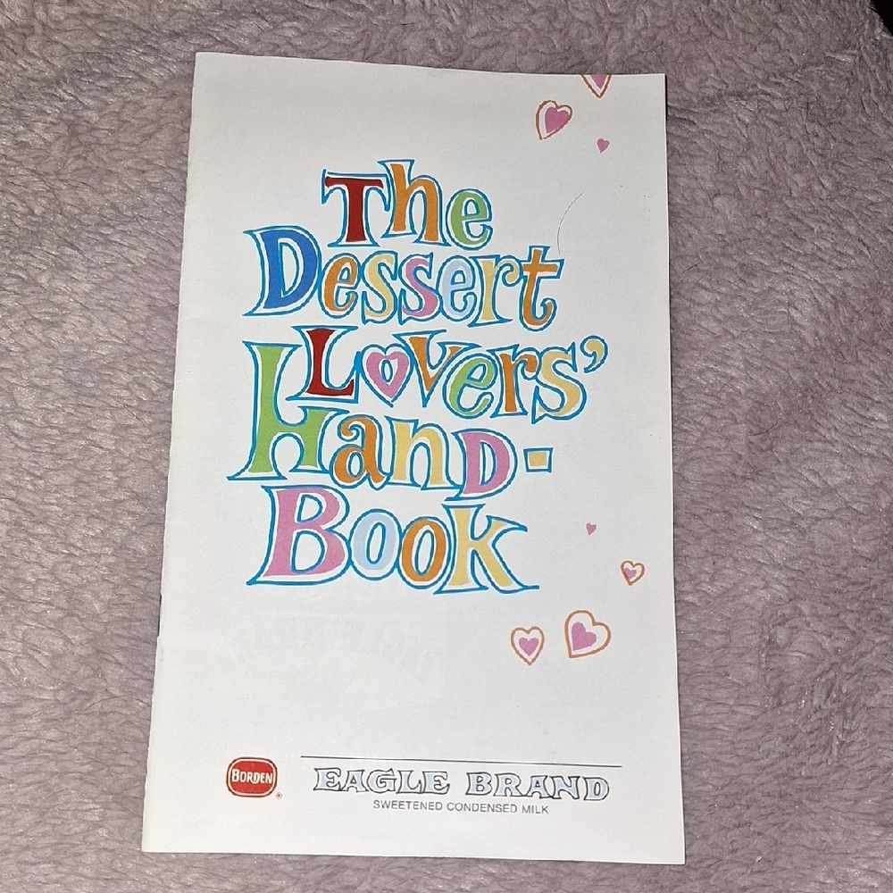 1973 Eagle Brand Dessert Lovers' Handbook
